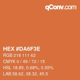 Farbcode: HEX #DA6F3E | qconv.com