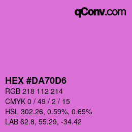 Code couleur: HEX #DA70D6 | qconv.com