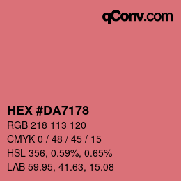カラーコード: HEX #DA7178 | qconv.com
