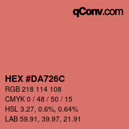 カラーコード: HEX #DA726C | qconv.com