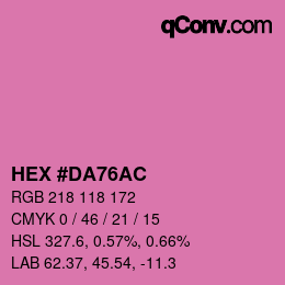 Color code: HEX #DA76AC | qconv.com