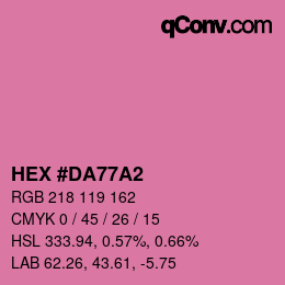 カラーコード: HEX #DA77A2 | qconv.com