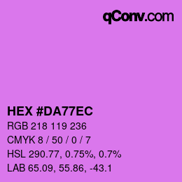 カラーコード: HEX #DA77EC | qconv.com