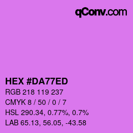 カラーコード: HEX #DA77ED | qconv.com