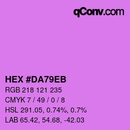 Color code: HEX #DA79EB | qconv.com