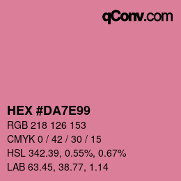 カラーコード: HEX #DA7E99 | qconv.com