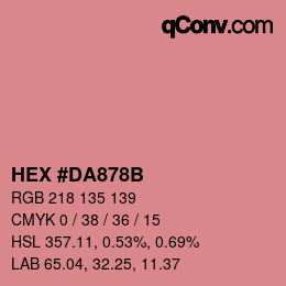 颜色代码: HEX #DA878B | qconv.com