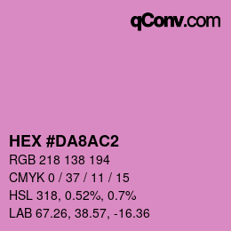 Color code: HEX #DA8AC2 | qconv.com