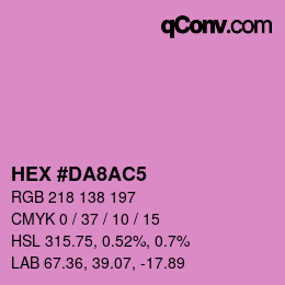 Color code: HEX #DA8AC5 | qconv.com
