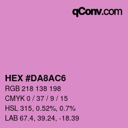 カラーコード: HEX #DA8AC6 | qconv.com