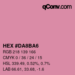 カラーコード: HEX #DA8BA6 | qconv.com