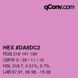 カラーコード: HEX #DA8DC2 | qconv.com