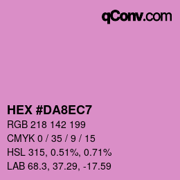 Color code: HEX #DA8EC7 | qconv.com
