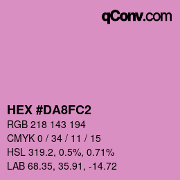 颜色代码: HEX #DA8FC2 | qconv.com