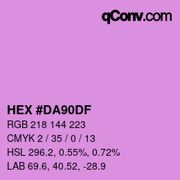 Color code: HEX #DA90DF | qconv.com