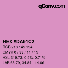 カラーコード: HEX #DA91C2 | qconv.com
