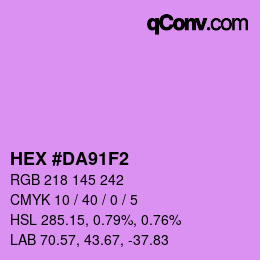 Color code: HEX #DA91F2 | qconv.com