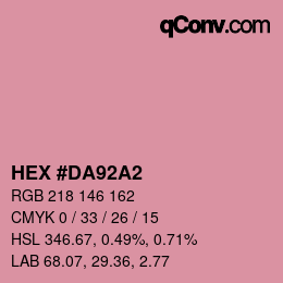 Color code: HEX #DA92A2 | qconv.com