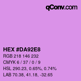 カラーコード: HEX #DA92E8 | qconv.com