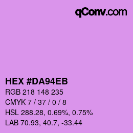 Color code: HEX #DA94EB | qconv.com