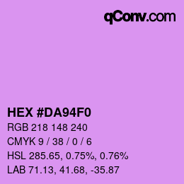 颜色代码: HEX #DA94F0 | qconv.com