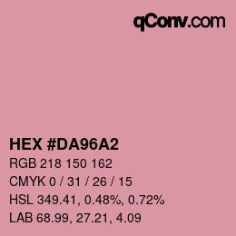 カラーコード: HEX #DA96A2 | qconv.com