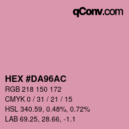 カラーコード: HEX #DA96AC | qconv.com