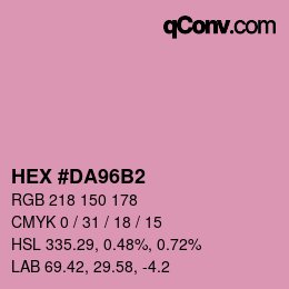 カラーコード: HEX #DA96B2 | qconv.com
