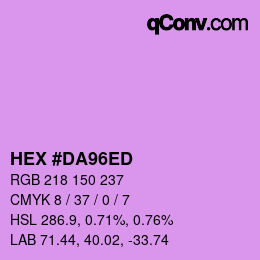 カラーコード: HEX #DA96ED | qconv.com