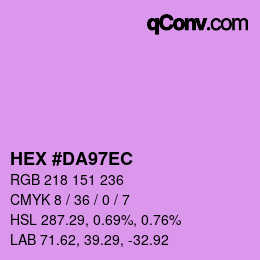 颜色代码: HEX #DA97EC | qconv.com
