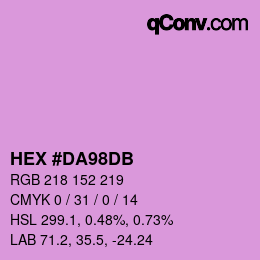 カラーコード: HEX #DA98DB | qconv.com