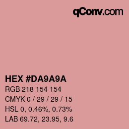 Color code: HEX #DA9A9A | qconv.com