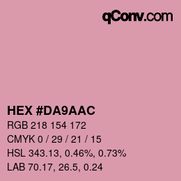 Color code: HEX #DA9AAC | qconv.com