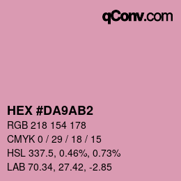 カラーコード: HEX #DA9AB2 | qconv.com
