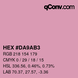 カラーコード: HEX #DA9AB3 | qconv.com