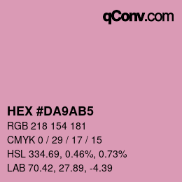 颜色代码: HEX #DA9AB5 | qconv.com