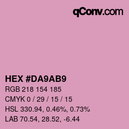 Color code: HEX #DA9AB9 | qconv.com