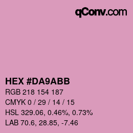 カラーコード: HEX #DA9ABB | qconv.com