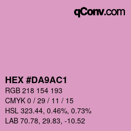 Color code: HEX #DA9AC1 | qconv.com