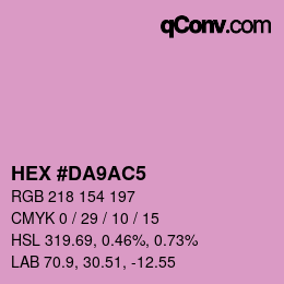 カラーコード: HEX #DA9AC5 | qconv.com