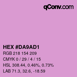 カラーコード: HEX #DA9AD1 | qconv.com