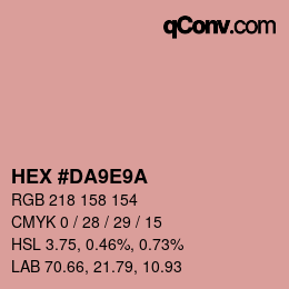 カラーコード: HEX #DA9E9A | qconv.com