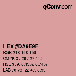 カラーコード: HEX #DA9E9F | qconv.com
