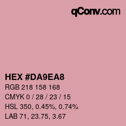 カラーコード: HEX #DA9EA8 | qconv.com