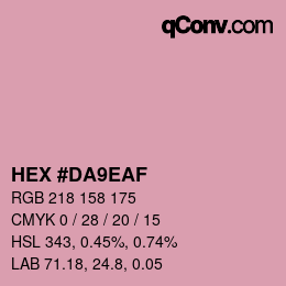 カラーコード: HEX #DA9EAF | qconv.com
