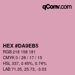 カラーコード: HEX #DA9EB5 | qconv.com