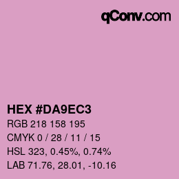 Color code: HEX #DA9EC3 | qconv.com