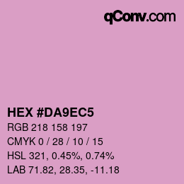 カラーコード: HEX #DA9EC5 | qconv.com