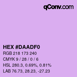 颜色代码: HEX #DAADF0 | qconv.com