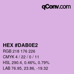 Color code: HEX #DAB0E2 | qconv.com